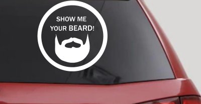 Show Me Your Beard Country Car or Truck Window Vinyl Decal Sticker