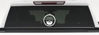 Show Me Your Beard Country Car or Truck Window Decal Sticker (White)