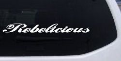 Rebelicious  Country Car or Truck Window Decal Sticker