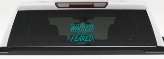 Wanted By Men Feared By Deer Hunting Car or Truck Window Decal Sticker (Turquoise)