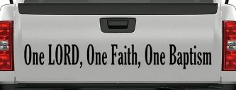 One Lord One Faith One Baptism Christian Car or Truck Window Vinyl Decal Sticker (Black)