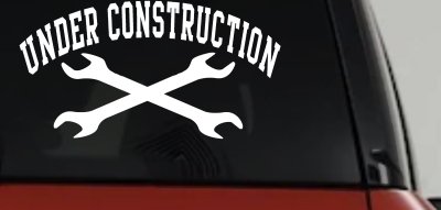 Under Construction Crossed Wrenches Motor Sports Car or Truck Window Vinyl Decal Sticker