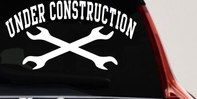 Under Construction Crossed Wrenches Motor Sports Car or Truck Window Vinyl Decal Sticker