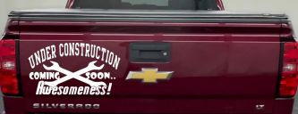 Under Construction Coming Soon Awesomeness Moto Sports Car or Truck Window Decal Sticker (White)