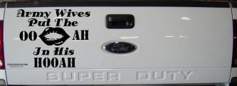 Army Wives Put The OO AH In His HOOAH Military Car or Truck Window Decal Sticker (Black)