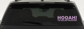 HOOAH Its An Army Thing You Wouldn't Understand Military Car or Truck Window Decal Sticker (Lilac)