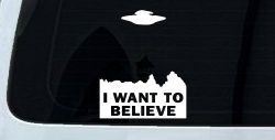 X Files I Want To Believe Space Ship Aliens Sci Fi Car or Truck Window Decal Sticker