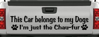This Car Belongs To My Dog Im Just The Chaufur Animals Car or Truck Window Vinyl Decal Sticker (Black)