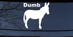 Dumb Ass Funny Car or Truck Window Decal Sticker