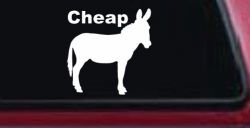 Cheap Ass Funny Car or Truck Window Decal Sticker