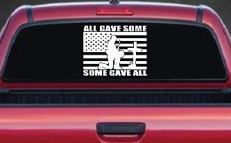 All Gave Some Some Gave All Flag Soldier at Cross Military Car or Truck Window Decal Sticker