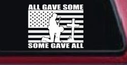 All Gave Some Some Gave All Flag Soldier at Cross Military Car or Truck Window Decal Sticker