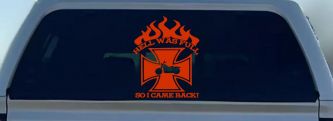Hell Was Full So I Came Back Maltese Cross Bike Biker Car or Truck Window Decal Sticker (Orange Red)