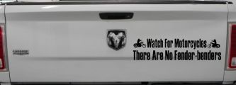 Watch For Motorcycles There Are No Fender Benders Biker Car or Truck Window Decal Sticker (Black)
