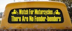 Watch For Motorcycles There Are No Fender Benders Biker Car or Truck Window Decal Sticker (Yellow)