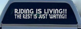 Riding Is Living The Rest Is Just Waiting Biker Car or Truck Window Decal Sticker (Light Gray)