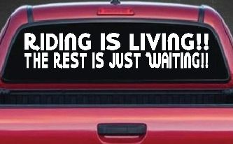 Riding Is Living The Rest Is Just Waiting Biker Car or Truck Window Decal Sticker