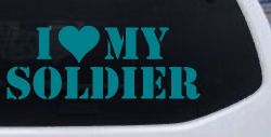 I Love My Soldier Military Car or Truck Window Decal Sticker (Turquoise Blue)