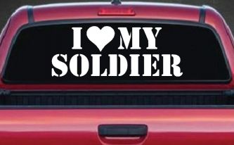I Love My Soldier Military Car or Truck Window Decal Sticker
