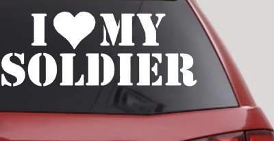 I Love My Soldier Military Car or Truck Window Vinyl Decal Sticker
