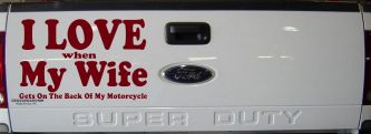 I Love When My Wife Gets On The Back Of My Motorcycle Biker Car or Truck Window Decal Sticker (Burgundy)
