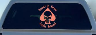 Respect Is Earned Loyalty Returned Punisher Skull Spade Biker Car or Truck Window Decal Sticker (Coral)