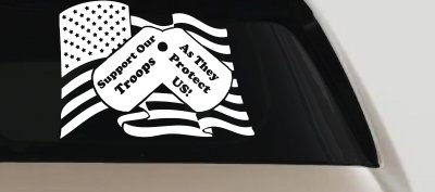 Support Our Troops As They Protect Us American Flag Dog Tags Military Car or Truck Window Vinyl Decal Sticker