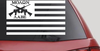Molon Labe American Flag AR 15 Guns Guns Car or Truck Window Vinyl Decal Sticker