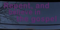 Repent And Believe In The Gospel Christian Car or Truck Window Decal Sticker (Violet)