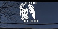 Doctor Who Keep Calm Dont Blink Weeping Angels Sci Fi Car or Truck Window Decal Sticker
