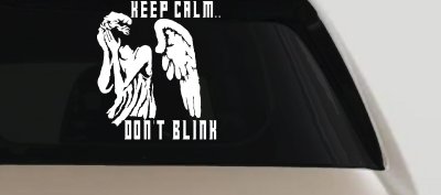 Doctor Who Keep Calm Dont Blink Weeping Angels Sci Fi Car or Truck Window Vinyl Decal Sticker