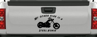 My Other Ride Is A Steel Horse Motorcycle Biker Car or Truck Window Decal Sticker (Black)