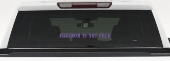 Freedom Is Not Free Military Car or Truck Window Decal Sticker (Purple)