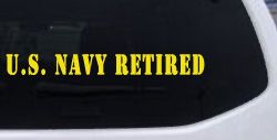 U S Navy Retired Military Car or Truck Window Vinyl Decal Sticker (Yellow)