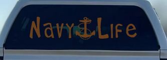 Navy Life With Anchor Military Car or Truck Window Decal Sticker (Copper)