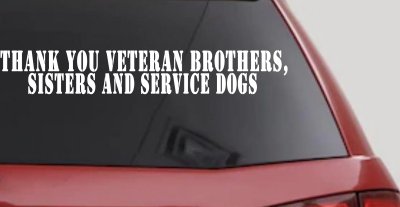 Thank You Veteran Brothers Sisters And Service Dogs Military Car or Truck Window Vinyl Decal Sticker