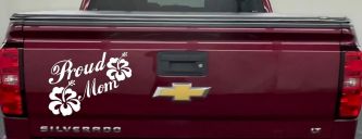 Proud Mom Hibiscus Flowers Car or Truck Window Decal Sticker (White)