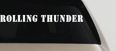 Rolling Thunder Biker Car or Truck Window Vinyl Decal Sticker