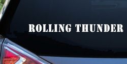 Rolling Thunder Biker Car or Truck Window Decal Sticker