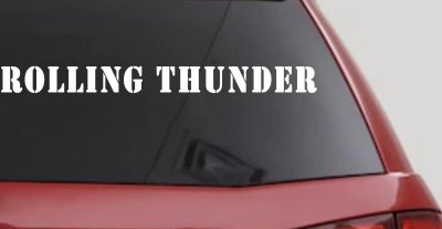Rolling Thunder Biker Car or Truck Window Vinyl Decal Sticker
