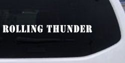 Rolling Thunder Biker Car or Truck Window Decal Sticker