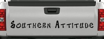 Southern Attitude Country Car or Truck Window Vinyl Decal Sticker (Black)