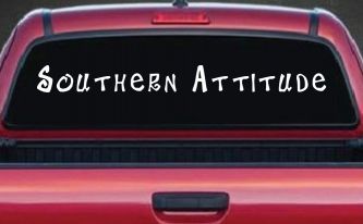 Southern Attitude Country Car or Truck Window Decal Sticker