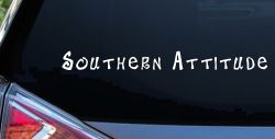Southern Attitude Country Car or Truck Window Decal Sticker