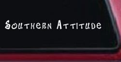 Southern Attitude Country Car or Truck Window Decal Sticker