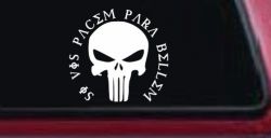 Punisher Skull Si Vis Pacem Para Bellem If You Want Peace Prepare For War Skulls Car or Truck Window Decal Sticker
