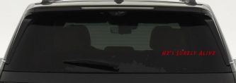 Hes Surely Alive Christian Car or Truck Window Decal Sticker (Red)