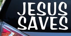 Jesus Saves Christian Car or Truck Window Decal Sticker