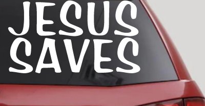 Jesus Saves Christian Car or Truck Window Vinyl Decal Sticker