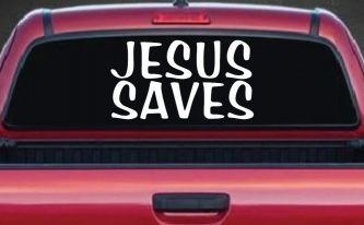 Jesus Saves Christian Car or Truck Window Decal Sticker